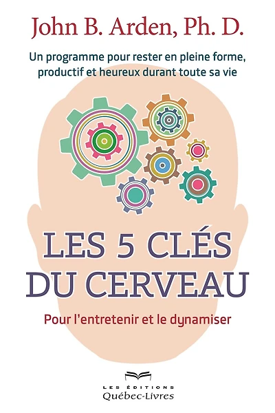 Les 5 clés du cerveau