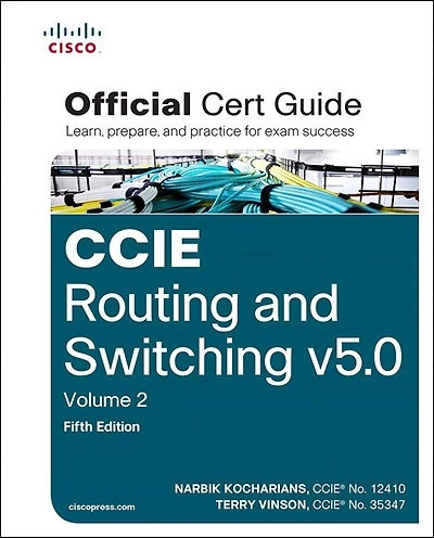 Ccie Routing And Switching V5.0 Official Cert Guide, Volume 2