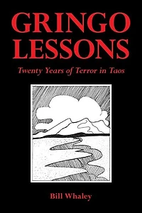 Gringo Lessons: Twenty Years of Terror in Taos