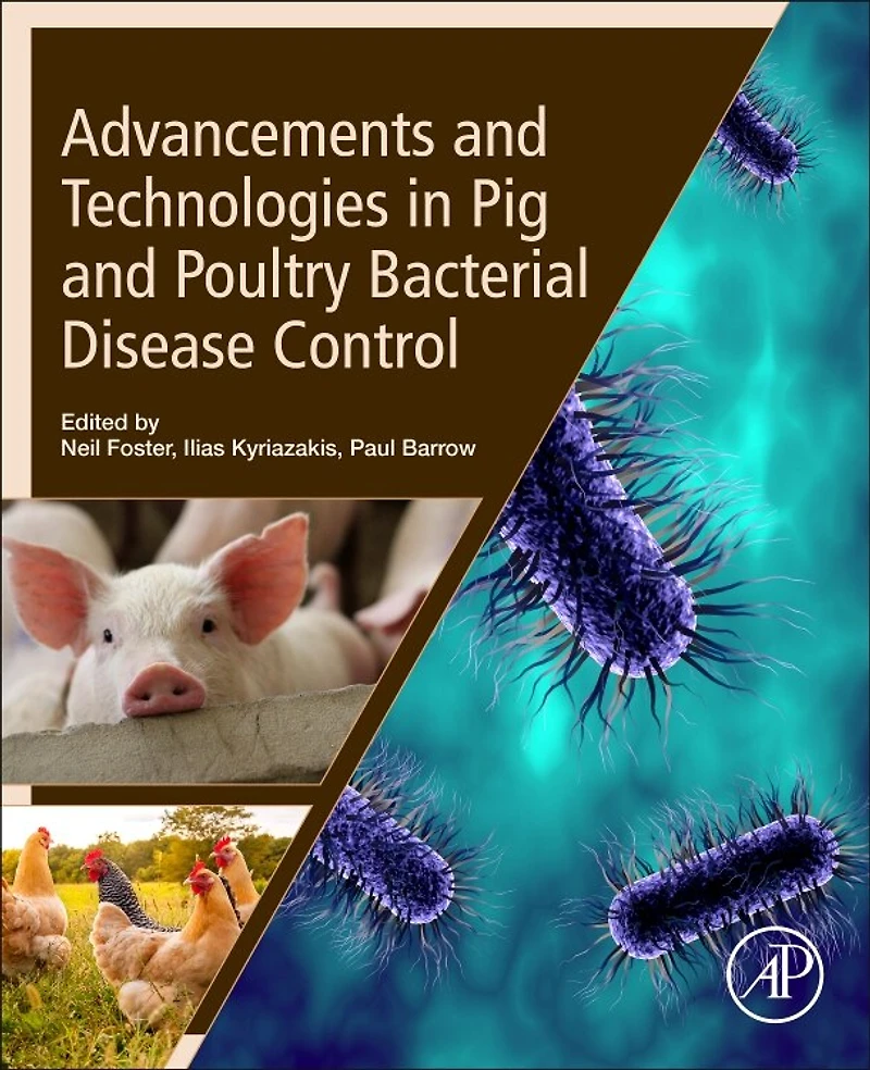 Advancements And Technologies Pig Poultry Bacterial Disease Control