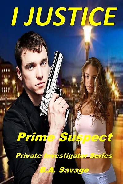 I Justice: Prime Suspect: Private Investigator Series
