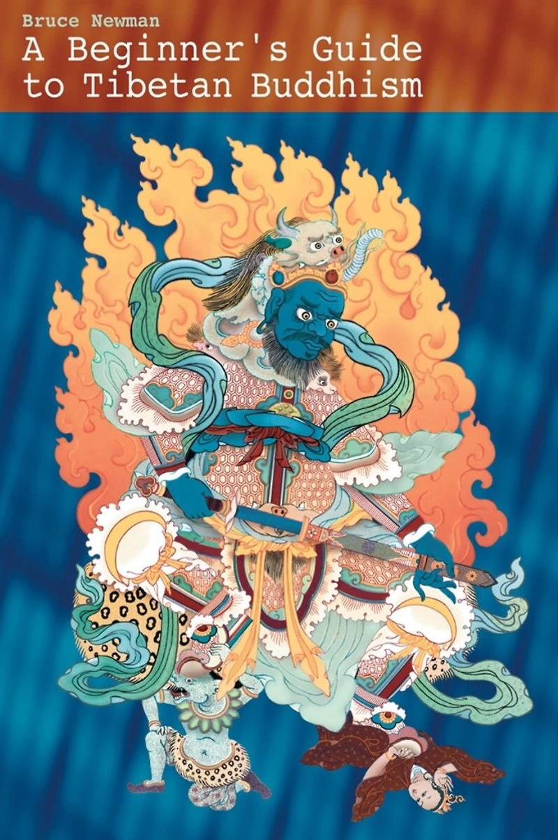 A Beginner's Guide to Tibetan Buddhism: Practice, Community, and Progress on the Path