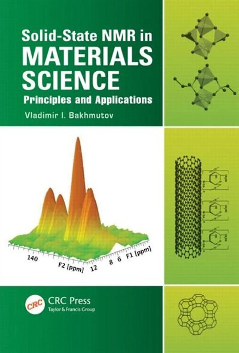 Solid-State NMR Materials Science: Principles and Applications