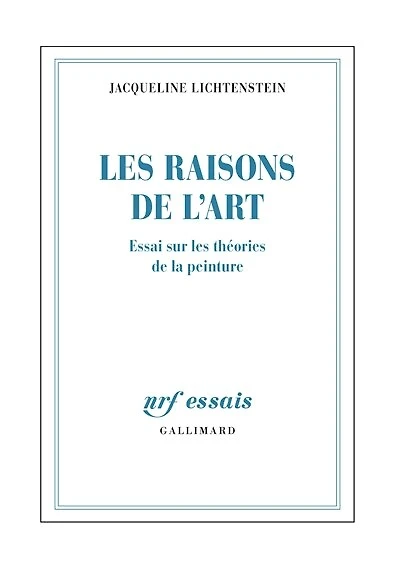 les raisons de l'art: essai sur théories la peinture