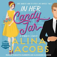 Her Candy Jar Lib/E: A Romantic Comedy