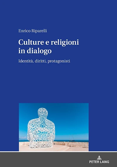 Culture e religioni dialogo: Identità, diritti, protagonisti