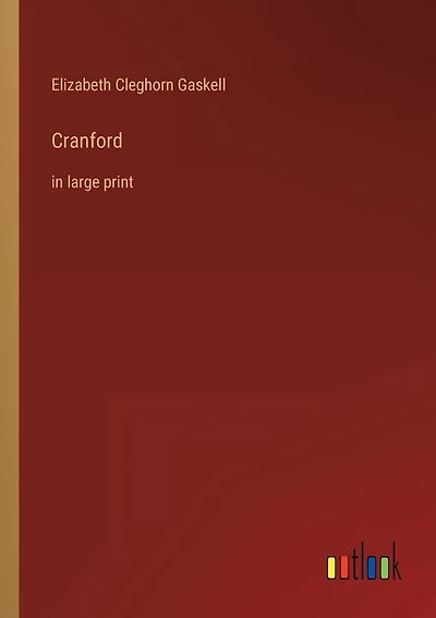 Cranford: in large print