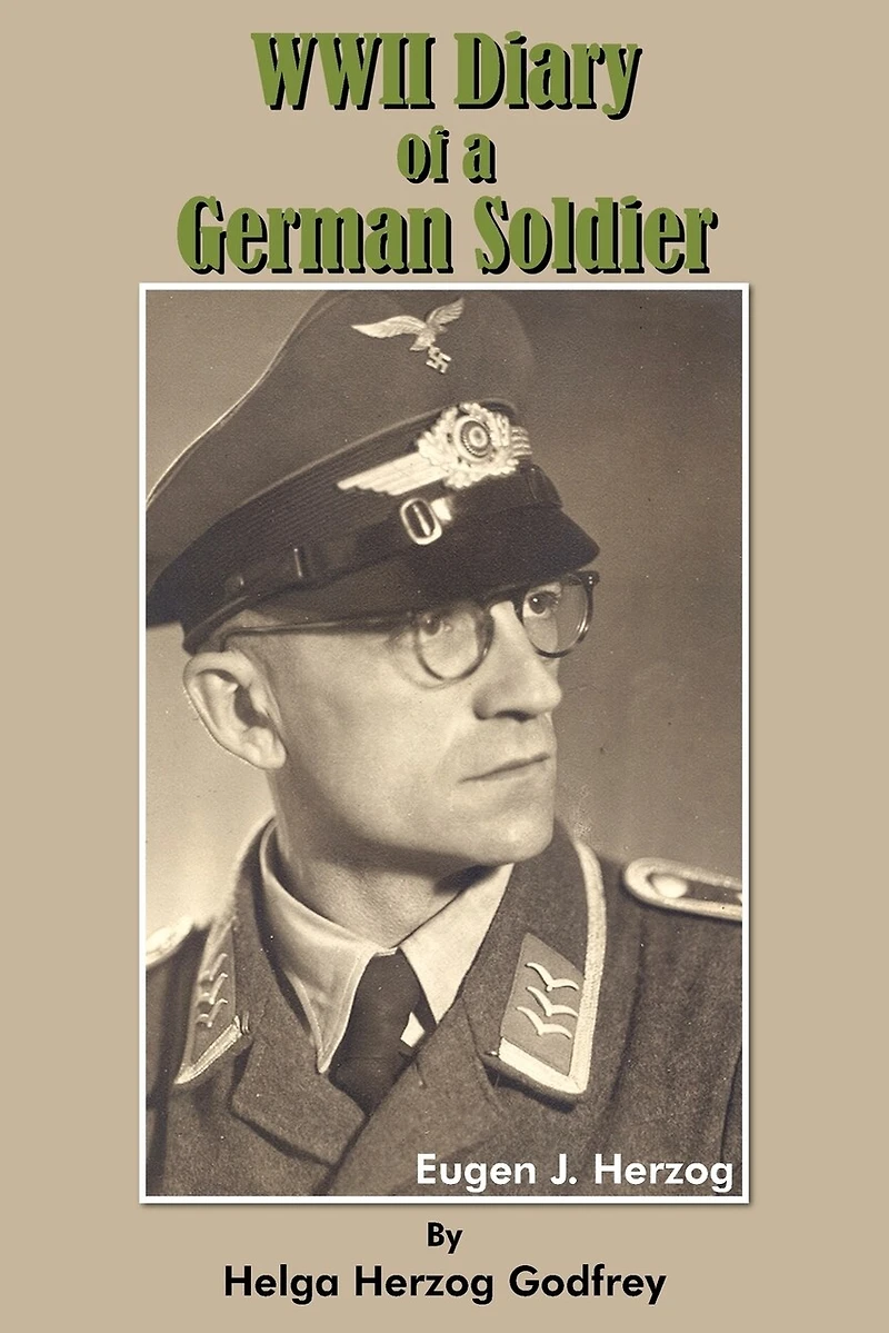 Wwii Diary Of A German Soldier
