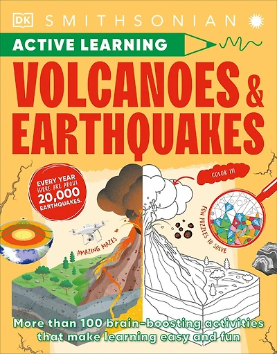Brain Booster Volcanoes and Earthquakes: Over 100 Mind-Boggling Activities that Make Learning Easy Fun