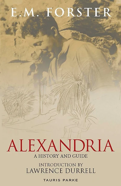 Alexandria: A History And Guide