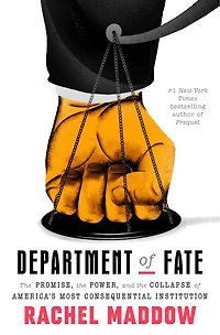 Department of Fate: the Promise, Power, and Collapse America's Most Consequential Institution