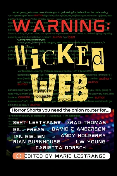 Warning: Wicked Web