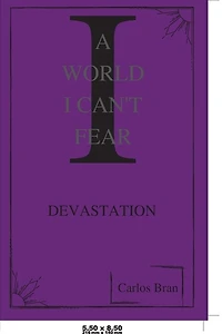 A World I Can't Fear