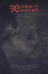30 Days of Night Deluxe Edition: Book Three