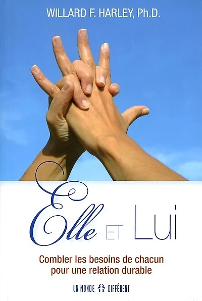 Elle et lui: combler les besoins de chacun pour une relation durable