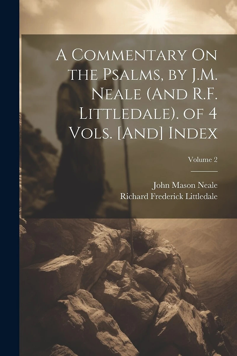 A Commentary On the Psalms