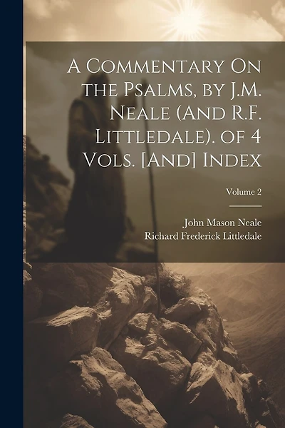 A Commentary On the Psalms