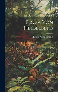 Flora Von Heidelberg