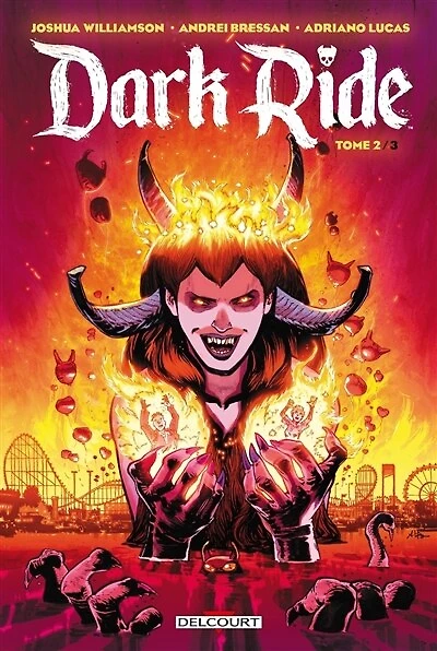 Dark ride, Vol. 2