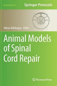 Animal Models of Spinal Cord Repair