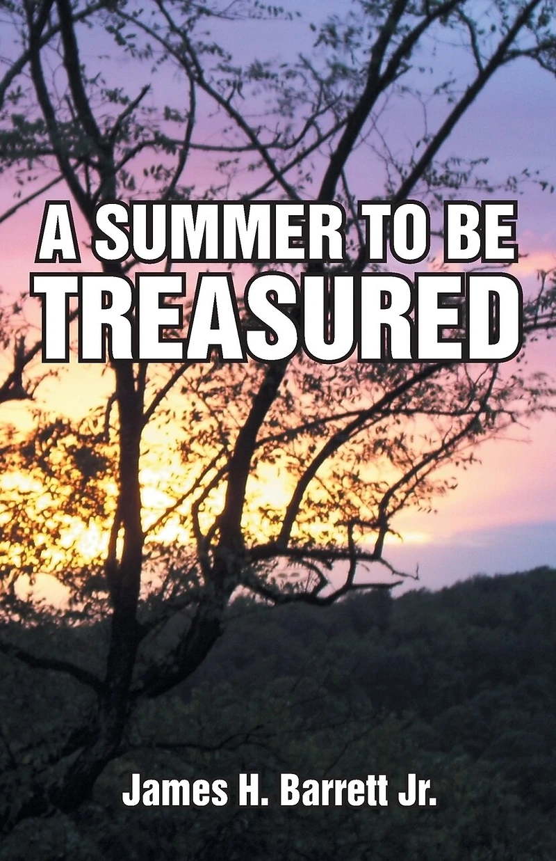 A SUMMER TO BE TREASURED