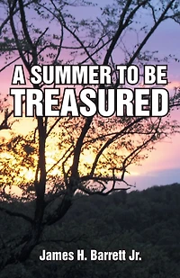 A SUMMER TO BE TREASURED