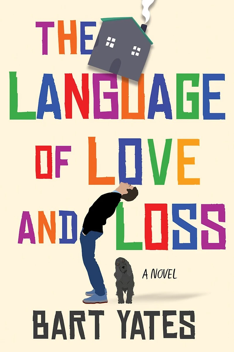 The Language of Love and Loss: A Witty Moving Novel Perfect for Book Clubs