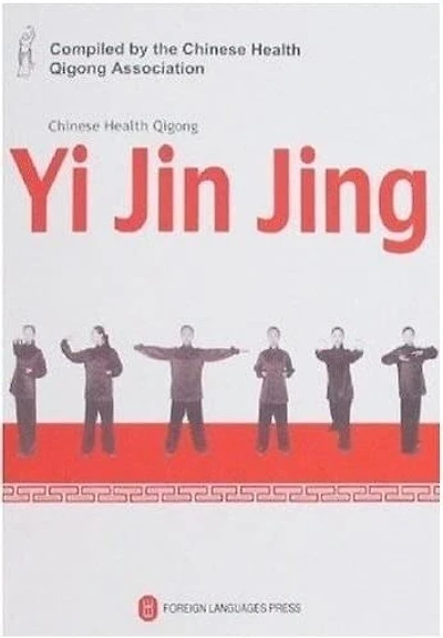 Chinese Health Qigong—Yi Jin Jing