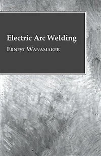 Electric Arc Welding