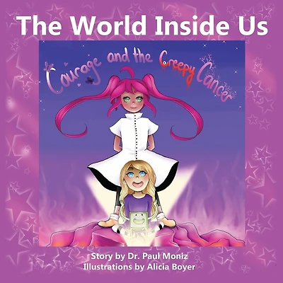 The World Inside Us: Courage And The Creepy Cancer