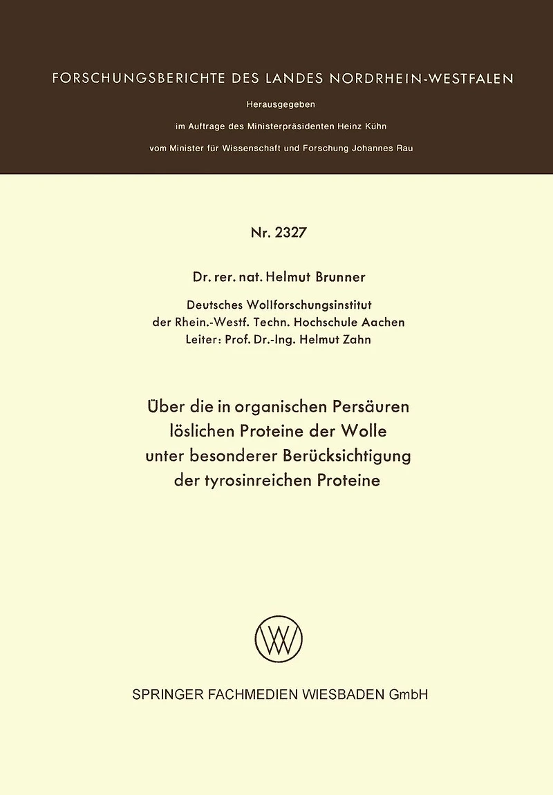 Über die in organischen Persäuren löslichen Proteine der Wolle unter besonderer Berücksichtigung der tyrosinreichen Proteine