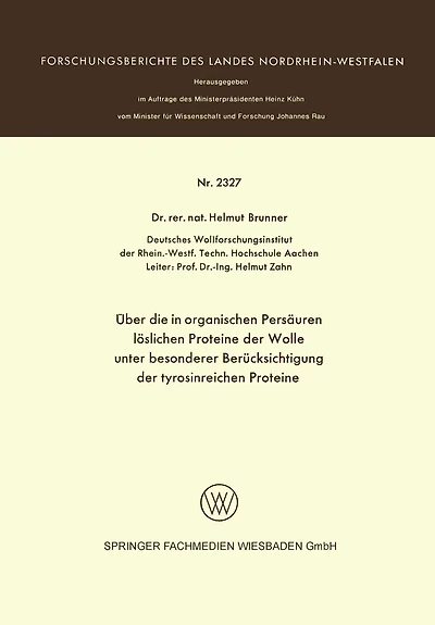 Über die in organischen Persäuren löslichen Proteine der Wolle unter besonderer Berücksichtigung der tyrosinreichen Proteine