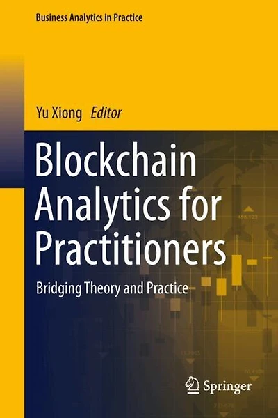 Blockchain Analytics for Practitioners: Bridging Theory and Practice