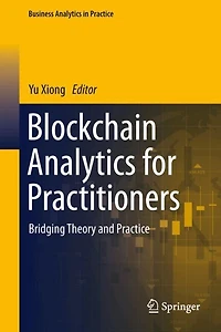 Blockchain Analytics for Practitioners: Bridging Theory and Practice