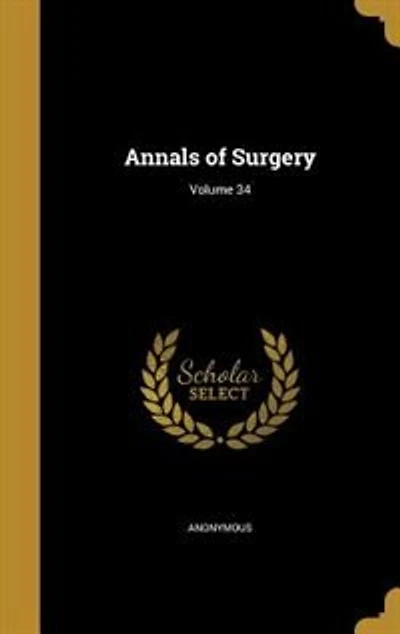 Annals of Surgery; Volume