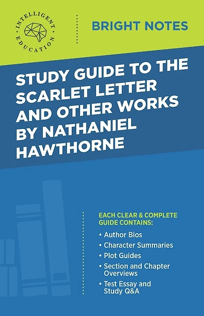 Study Guide to The Scarlet Letter and Other Works by Nathaniel Hawthorne