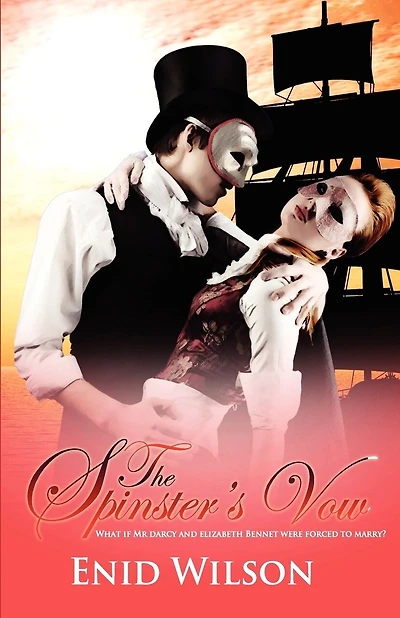 The Spinster's Vow: A Spicy Retelling of Mrs. Darcy's Journey to Love