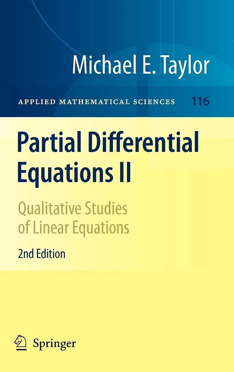 Partial Differential Equations II: Qualitative Studies of Linear