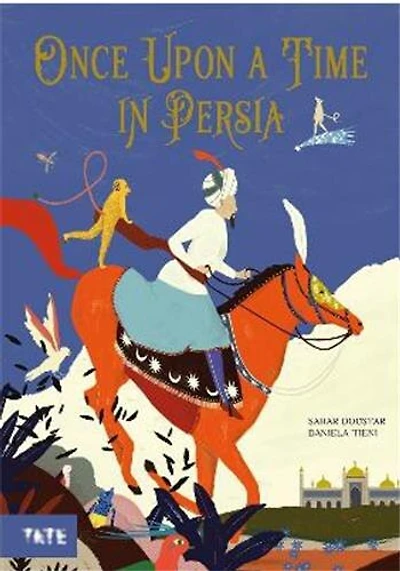Once Upon a Time in Persia: A Picture Book