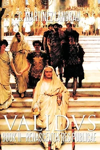 Validvs: Book Ii-renascentia Res Publicae