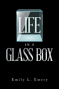 Life a Glass Box