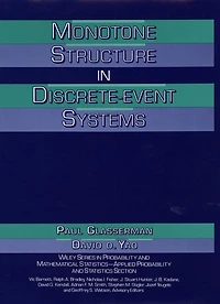 Monotone Structure in Discrete-Event Systems