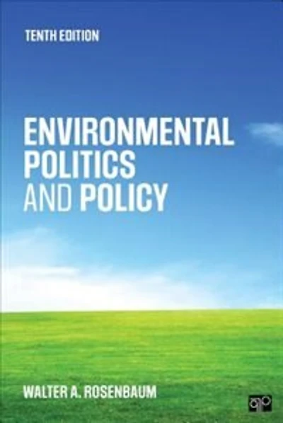 Environmental Politics And Policy