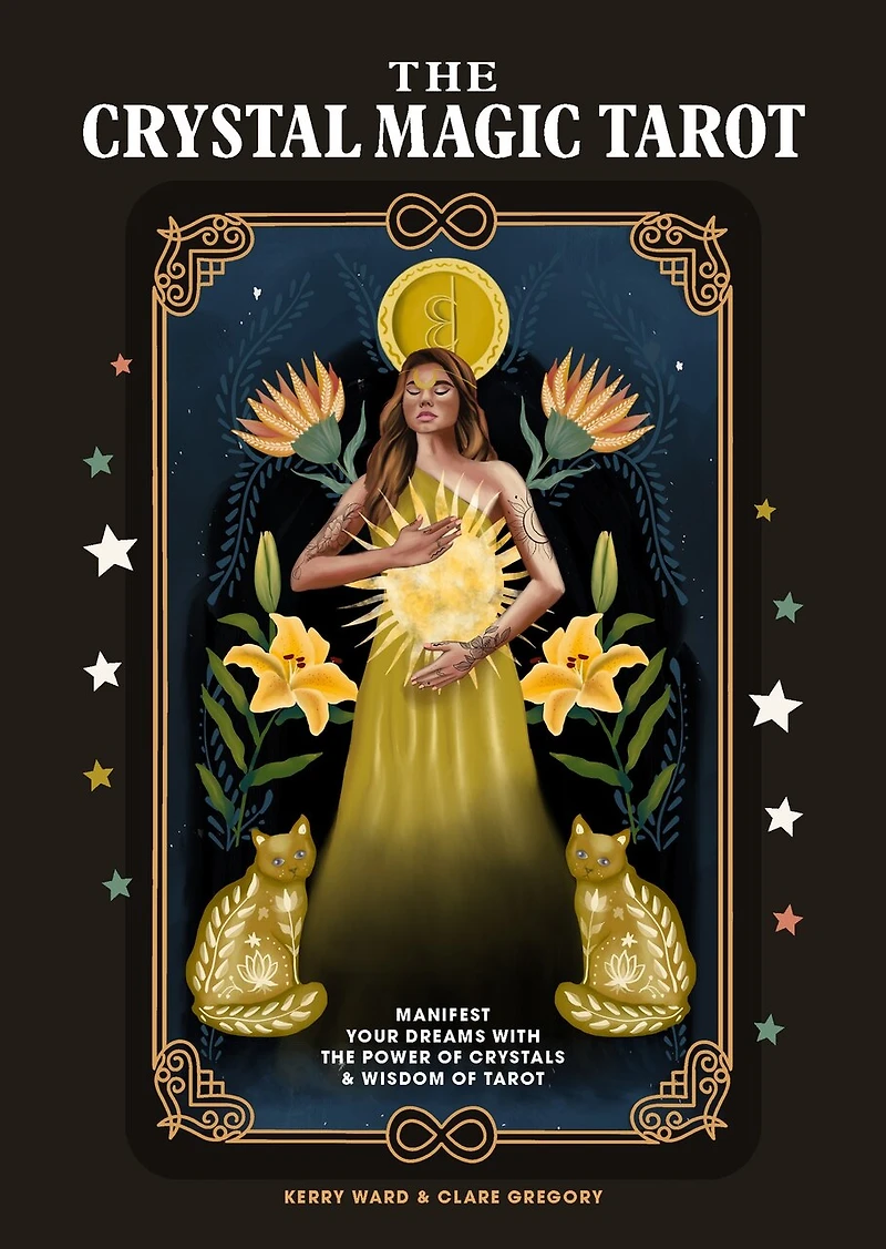 The Crystal Magic Tarot: Understand And Control Your Fate With Tarot