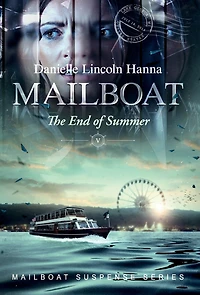 Mailboat V: The End of Summer