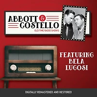 Abbott and Costello: Featuring Bela Lugosi