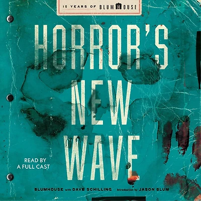 Horror's New Wave: 15 Years of Blumhouse