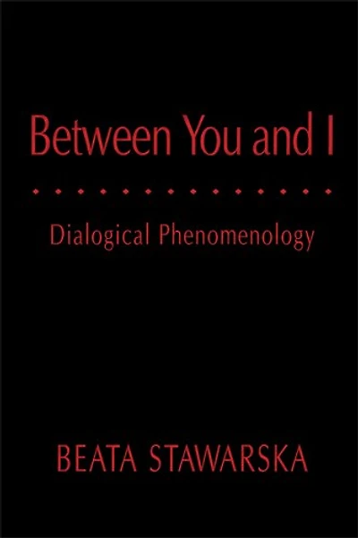 Between You and I: Dialogical Phenomenology