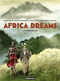 Africa dreams: l'intégrale