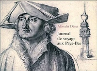 Journal de voyage aux Pays-Bas: 1520-1521